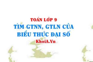 Tìm giá trị nhỏ nhất, giá trị lớn nhất của tam thức bậc 2